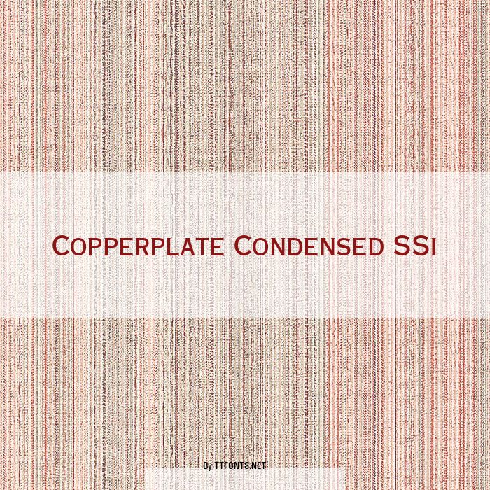 Copperplate Condensed SSi example